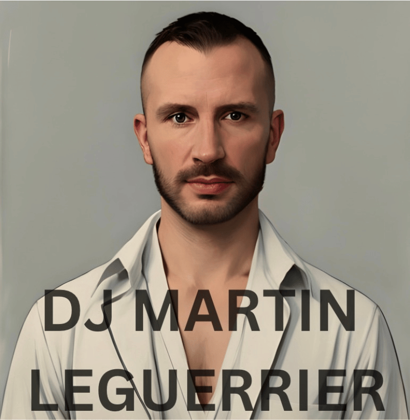 DJ Martin Leguerrier